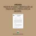 Aprovada Moção de Congratulações ao Projeto Órtese e Prótese, da Unicentro