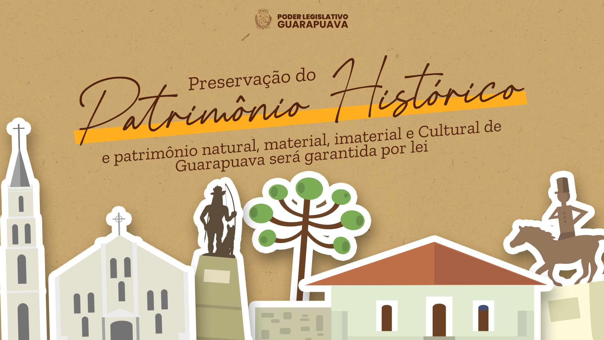 Preservação do patrimônio natural, material, imaterial e Cultural de Guarapuava será garantida por lei